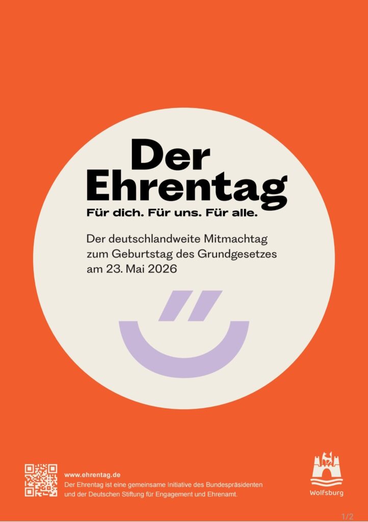 Poster with a large smiley face and bold text reading Der Ehrentag. Für dich. Für uns. Für alle. Promotes Germany’s nationwide volunteer day on May 23, 2026, celebrating the Grundgesetzs birthday.